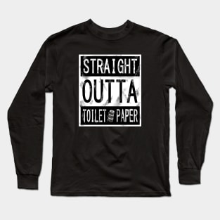 Straight outta TP Long Sleeve T-Shirt